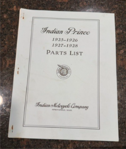 Indian Prince 1925-1928 Motorcycle Parts List Catalog Reprint Chuck Myles Copy
